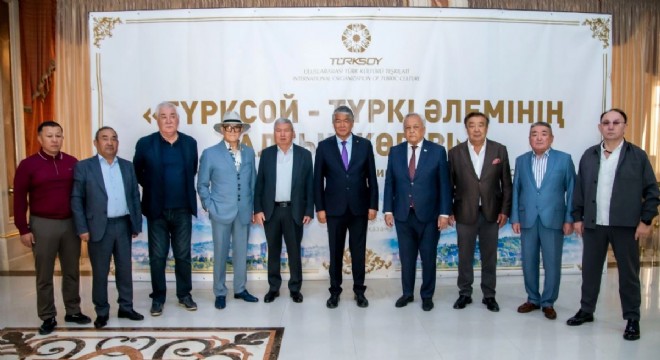 'TÜRKSOY - Türk Dünyası’nın Altın Köprüsü' buluşması