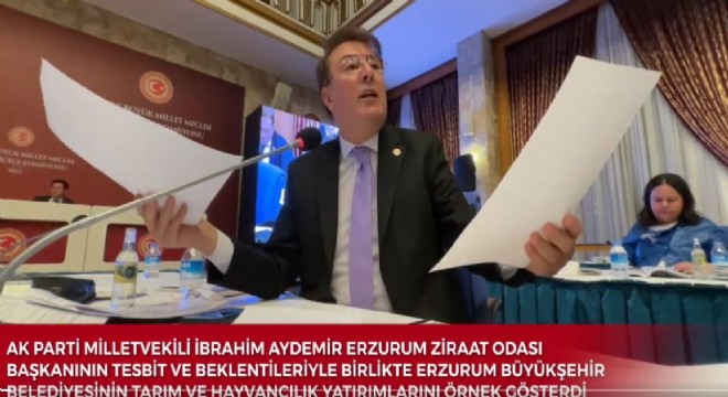 Aydemir Erzurum tarım yatırımlarını paylaştı