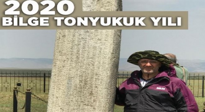 Ceylan: “2020  Bilge Tonyukuk yılı’