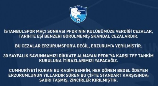 Erzurumspor: ‘Bu cezalar Erzurum’a verilmiştir’