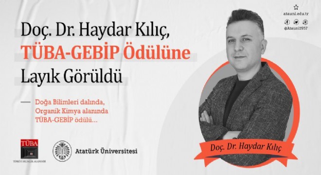 Kılıç, TÜBA-GEBİP ödülüne layık görüldü