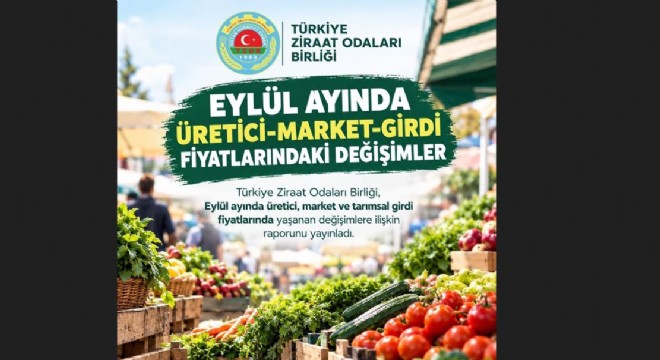 TZOB üretici ve market arasındaki fiyat farkını değerlendirdi
