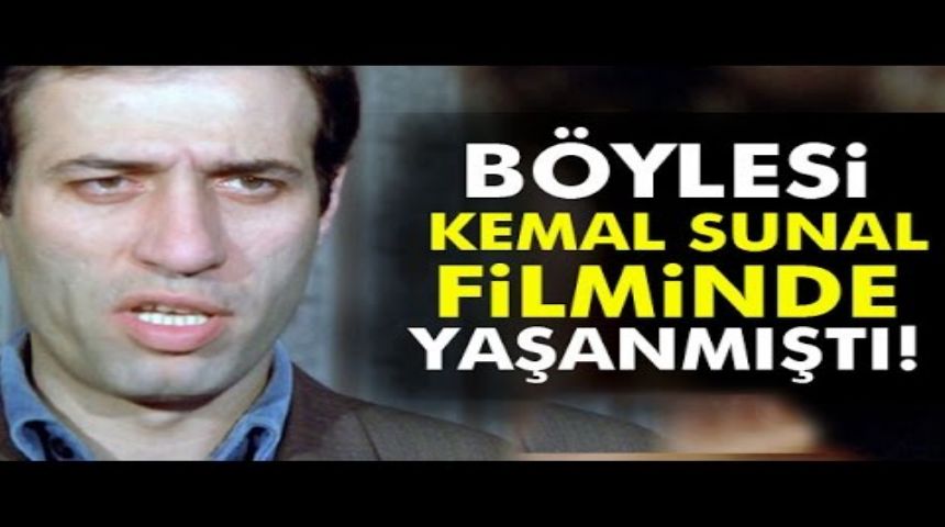Kemal Sunal Filmlerini Aratmayan Olay