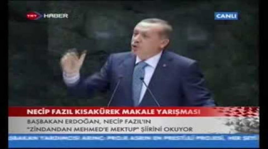 Başbakan Erdoğan, o şiiri yeniden okudu.
